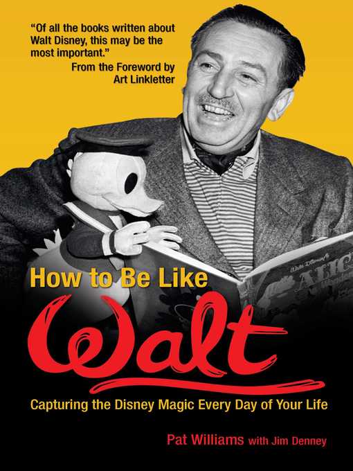 Title details for How to Be Like Walt by Pat Williams - Available